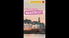 Unsere Tipps für einen perfekten Tag in Maastricht! Lasst euch inspirieren!☺️ Marco Polo TV