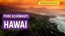 #Entspannung - Pure Schönheit Hawaii | Marco Polo TV