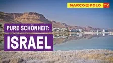 #Entspannung - Pure Schönheit Israel | Marco Polo TV