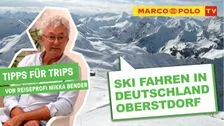 Winterurlaub in Oberstdorf im Allgäu-Tipps für Trips vom Reiseprofi | Marco Polo TV
