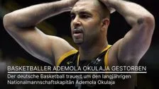 Deutscher Basketballer Ademola Okulaja gestorben - mit 46